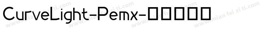 CurveLight-Pemx字体转换