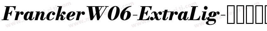 FranckerW06-ExtraLig字体转换