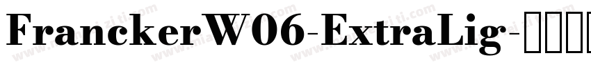 FranckerW06-ExtraLig字体转换