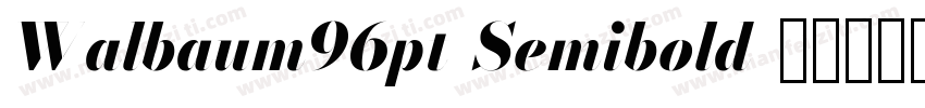 Walbaum96pt-Semibold字体转换