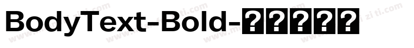 BodyText-Bold字体转换