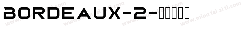 Bordeaux-2字体转换