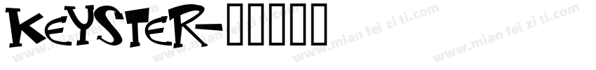 KEYSTER字体转换