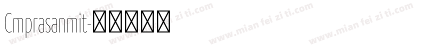 Cmprasanmit字体转换