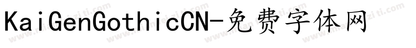 KaiGenGothicCN字体转换