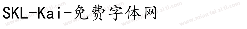 SKL-Kai字体转换