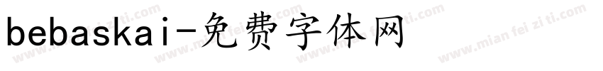 bebaskai字体转换
