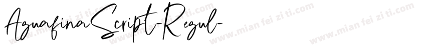 AguafinaScript-Regul字体转换