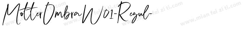 MotterOmbraW01-Regul字体转换