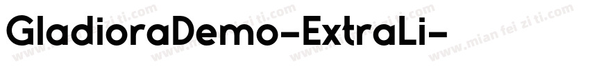 GladioraDemo-ExtraLi字体转换