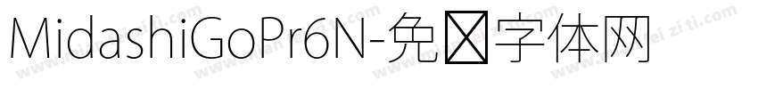 MidashiGoPr6N字体转换