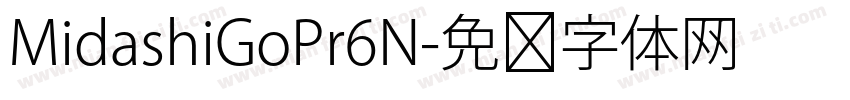 MidashiGoPr6N字体转换