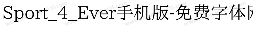 Sport_4_Ever手机版字体转换