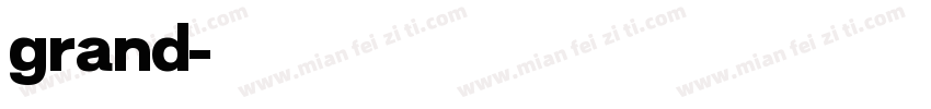 grand字体转换