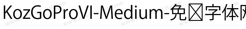 KozGoProVI-Medium字体转换