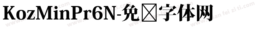 KozMinPr6N字体转换