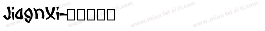 JiagnXi字体转换