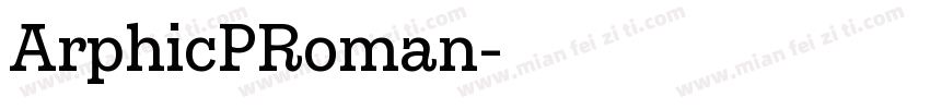 ArphicPRoman字体转换