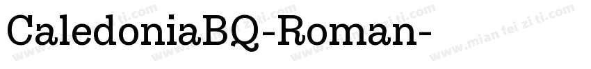 CaledoniaBQ-Roman字体转换