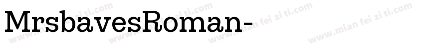 MrsbavesRoman字体转换