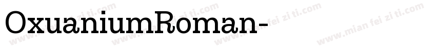 OxuaniumRoman字体转换