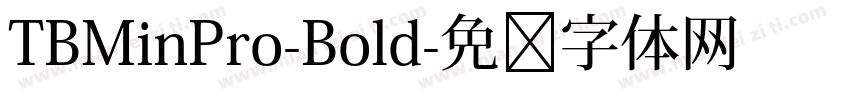 TBMinPro-Bold字体转换