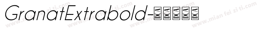 GranatExtrabold字体转换