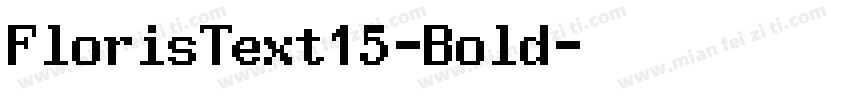 FlorisText15-Bold字体转换
