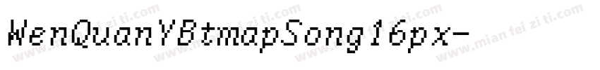 WenQuanYBtmapSong16px字体转换