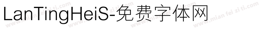 LanTingHeiS字体转换