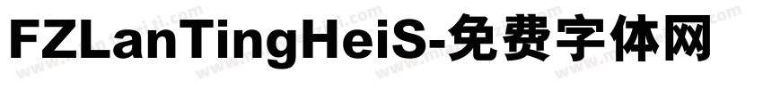 FZLanTingHeiS字体转换