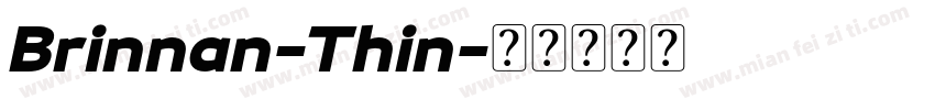 Brinnan-Thin字体转换