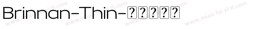 Brinnan-Thin字体转换