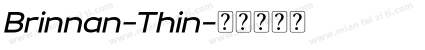 Brinnan-Thin字体转换