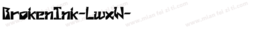 BrokenInk-LwxW字体转换