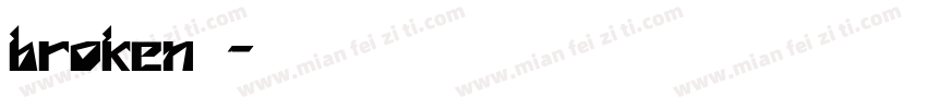 broken字库字体转换