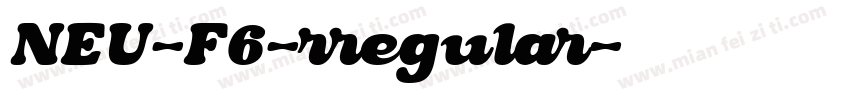 NEU-F6-rregular字体转换