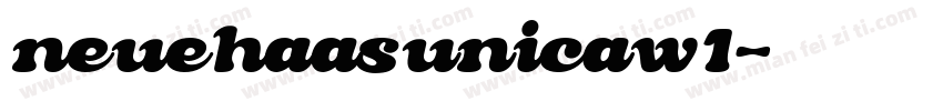 neuehaasunicaw1字体转换