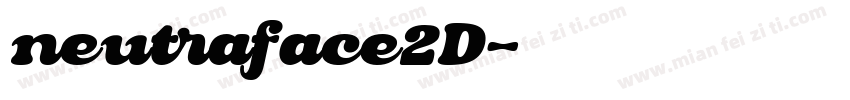 neutraface2D字体转换