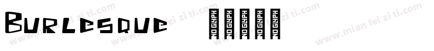 Burlesque2字体转换