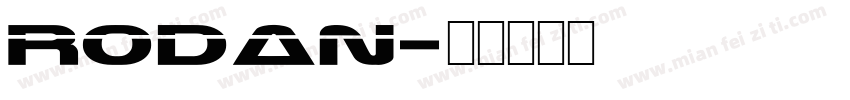 rodan字体转换