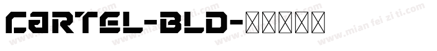 Cartel-Bld字体转换