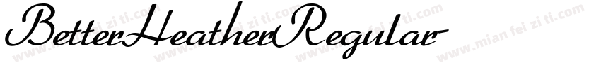 BetterHeatherRegular字体转换