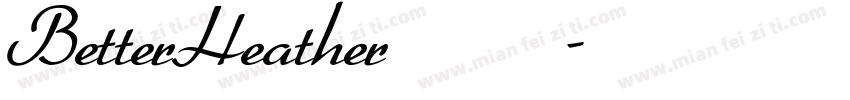 BetterHeather手机版字体转换