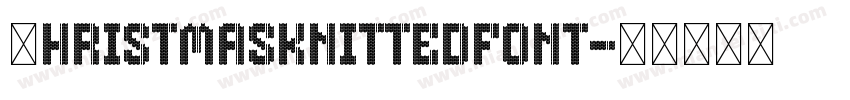 СhristmasKnittedFont字体转换