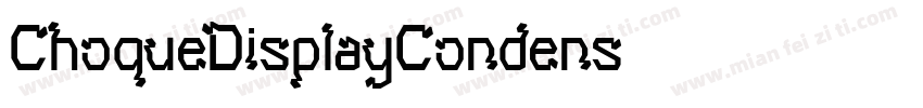 ChoqueDisplayCondens字体转换