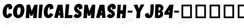 ComicalSmash-YJB4字体转换