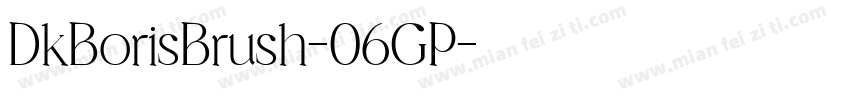 DkBorisBrush-06GP字体转换