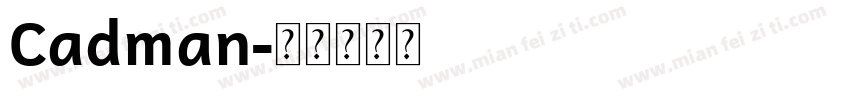 Cadman字体转换