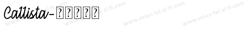 Callista字体转换